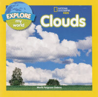 National Geographic Kids™ Explore My World: Clouds