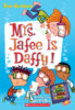 My Weird School Daze #6: Mrs. Jafee Is Daffy!