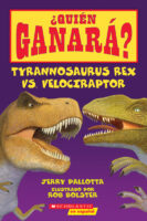 ¿Quién ganará?® Tyrannosaurus Rex vs. Velociraptor (Who Would Win?® Tyrannosaurus Rex vs. Velociraptor)