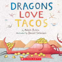 Dragons Love Tacos