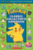 Pok&eacute;mon&trade; Classic Collector&rsquo;s Handbook