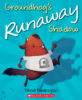 Groundhog’s Runaway Shadow