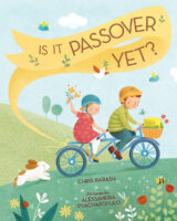 Is It Passover Yet?