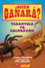 ¿Quién ganará?® Tarántula vs. escorpión (Who Would Win?® Tarantula vs. Scorpion)