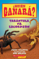 ¿Quién ganará?® Tarántula vs. escorpión (Who Would Win?® Tarantula vs. Scorpion)