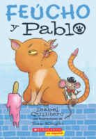 Feúcho y Pablo (<i>Ugly Cat & Pablo</i>)