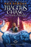 Magnus Chase and the Gods of Asgard #1: The Sword of Summer