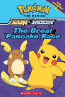 Pokémon™ Sun & Moon: The Great Pancake Race (Level 2 Reader)