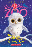 Zoe’s Rescue Zoo: The Sleepy Snowy Owl