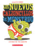 Los nuevos calzoncillos de Monstruo (<i>Monster’s New Undies</i>)