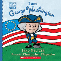 Ordinary People Change the World: I Am George Washington