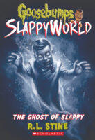 Goosebumps® SlappyWorld: The Ghost of Slappy
