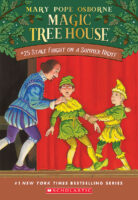 Magic Tree House® #25: Stage Fright on a Summer Night
