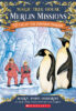 Magic Tree House® Merlin Missions #12: Eve of the Emperor Penguin