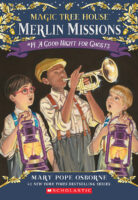 Magic Tree House® Merlin Missions #14: A Good Night for Ghosts