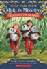 Magic Tree House® Merlin Missions #20: A Perfect Time for Pandas