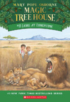 Magic Tree House® #11: Lions at Lunchtime
