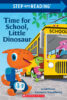 Time for School, Little Dinosaur