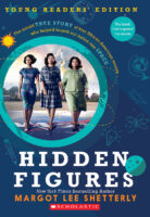 Hidden Figures: Young Readers&rsquo; Edition