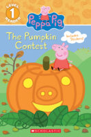 Peppa Pig: The Pumpkin Contest (Level 1 Reader)