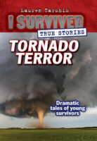 I Survived True Stories: Tornado Terror
