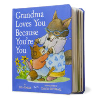 Grandma Loves You Because You’re You
