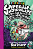 Captain Underpants and the Big, Bad Battle of the Bionic Booger Boy, Part 2: Color Edition