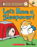 Hello, Hedgehog!™ Let’s Have a Sleepover!