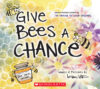 Give Bees a Chance