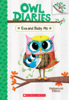 Owl Diaries: Eva and Baby Mo