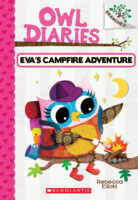 Owl Diaries: Eva’s Campfire Adventure