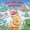 La rena más pequeña (<i>The Littlest Reindeer</i>)