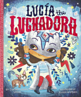 Lucía the Luchadora (in English)