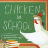 Chicken in School