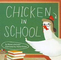 Chicken in School