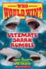 Who Would Win?® Ultimate Shark Rumble