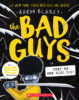 The Bad Guys in They're Bee-hind You!