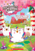 Marshmallow Friends: Welcome to the Candy Forest