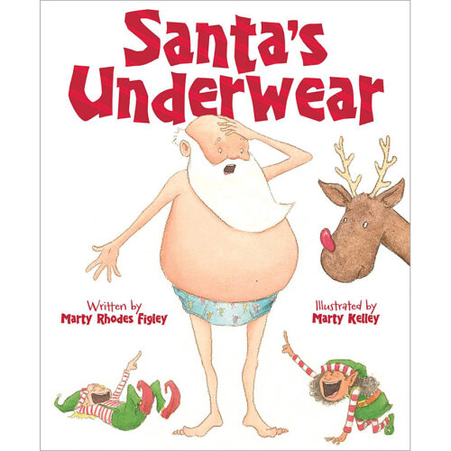 Santa s Underwear by Marty Rhodes Figley Paperback Scholastic