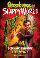 Goosebumps® SlappyWorld: Diary of a Dummy