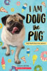 I Am Doug the Pug®
