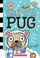 Diary of a Pug: Pug’s Snow Day