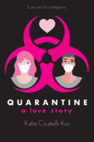 Quarantine: A Love Story