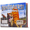 Dinosaurs! An Extraordinary Guide