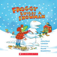Froggy Builds a Snowman
