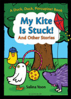 My Kite Is Stuck! And Other Stories: A Duck, Duck, Porcupine! Book