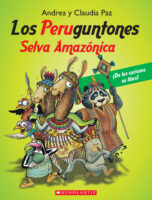 Los Peruguntones: Selva Amazónica