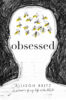 Obsessed: A Memoir of My Life with OCD