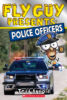 Fly Guy Presents: Police Officers