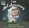 Ordinary People Change the World: I Am Neil Armstrong